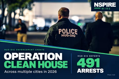 NSPIRE Wire graphic featuring HUD OIG agents and the headline “Operation Clean House,” with 491 arrests reported across multiple cities in 2026.