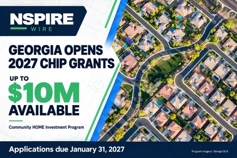 NSPIRE Wire graphic featuring an aerial neighborhood photo, announcing up to $10 million in Georgia’s 2027 CHIP grants and a January 31, 2027 application deadline.